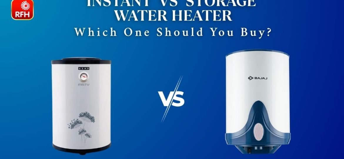 Instant Vs Storage Water Heater